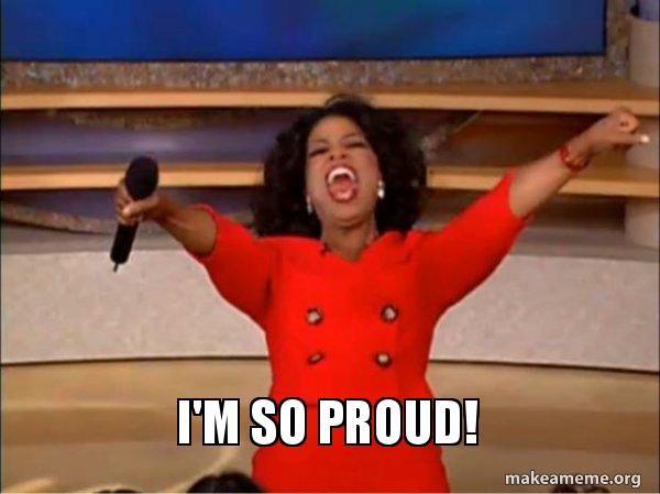 Oprah so proud excited meme